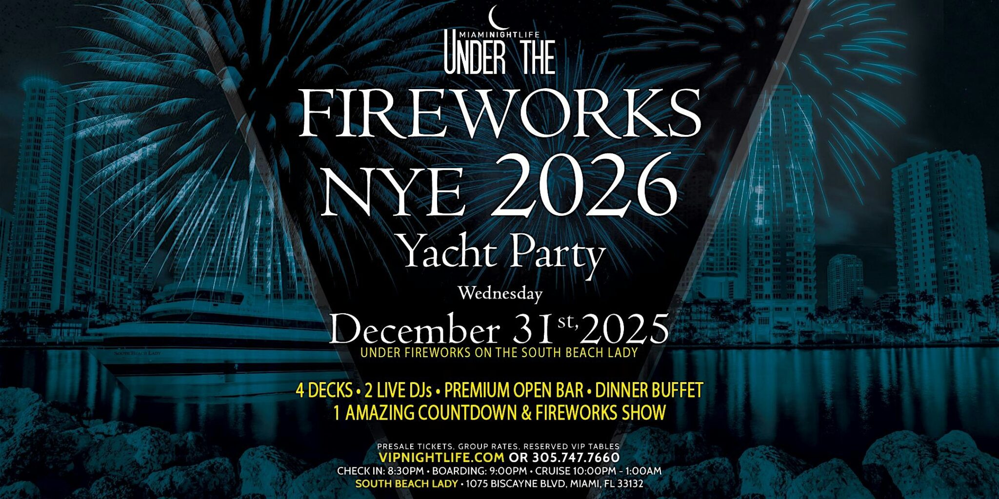 Miami Under the Fireworks Yacht Party New Year’s Eve 2026 Miami
