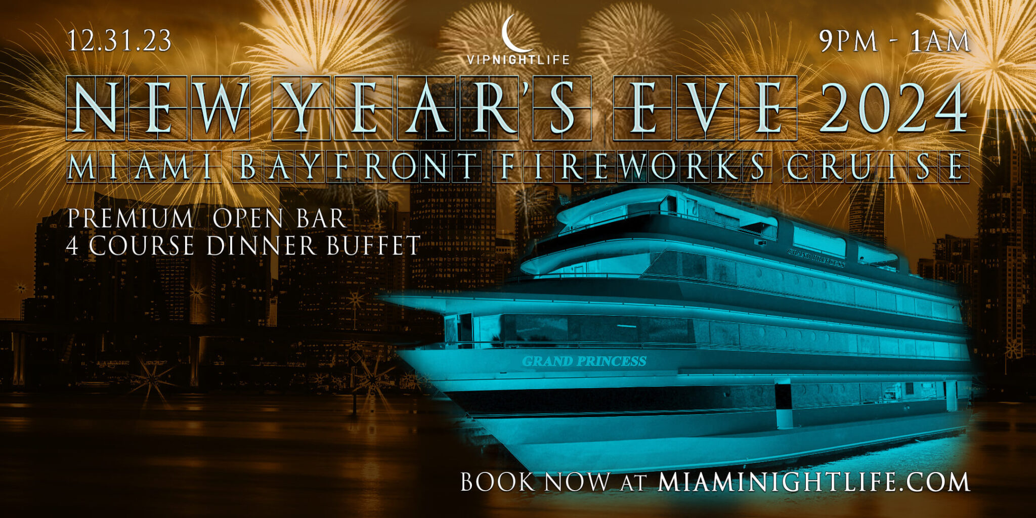 Miami New Years Eve Party 2024 | Bayfront Park Fireworks Cruise – Miami