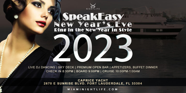 Speakeasy Fort Lauderdale New Year's Eve Party Cruise 2023