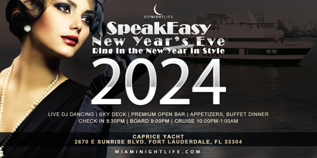 Speakeasy Fort Lauderdale New Year's Eve Party Cruise 2024