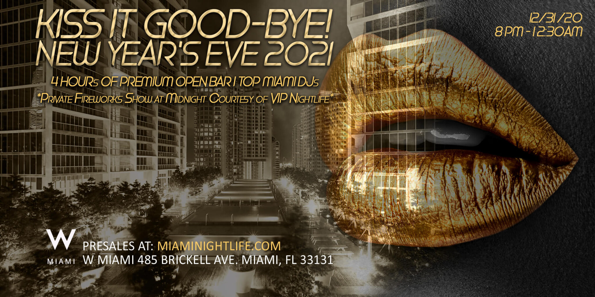 W Miami New Years Eve Party 2021 Miami