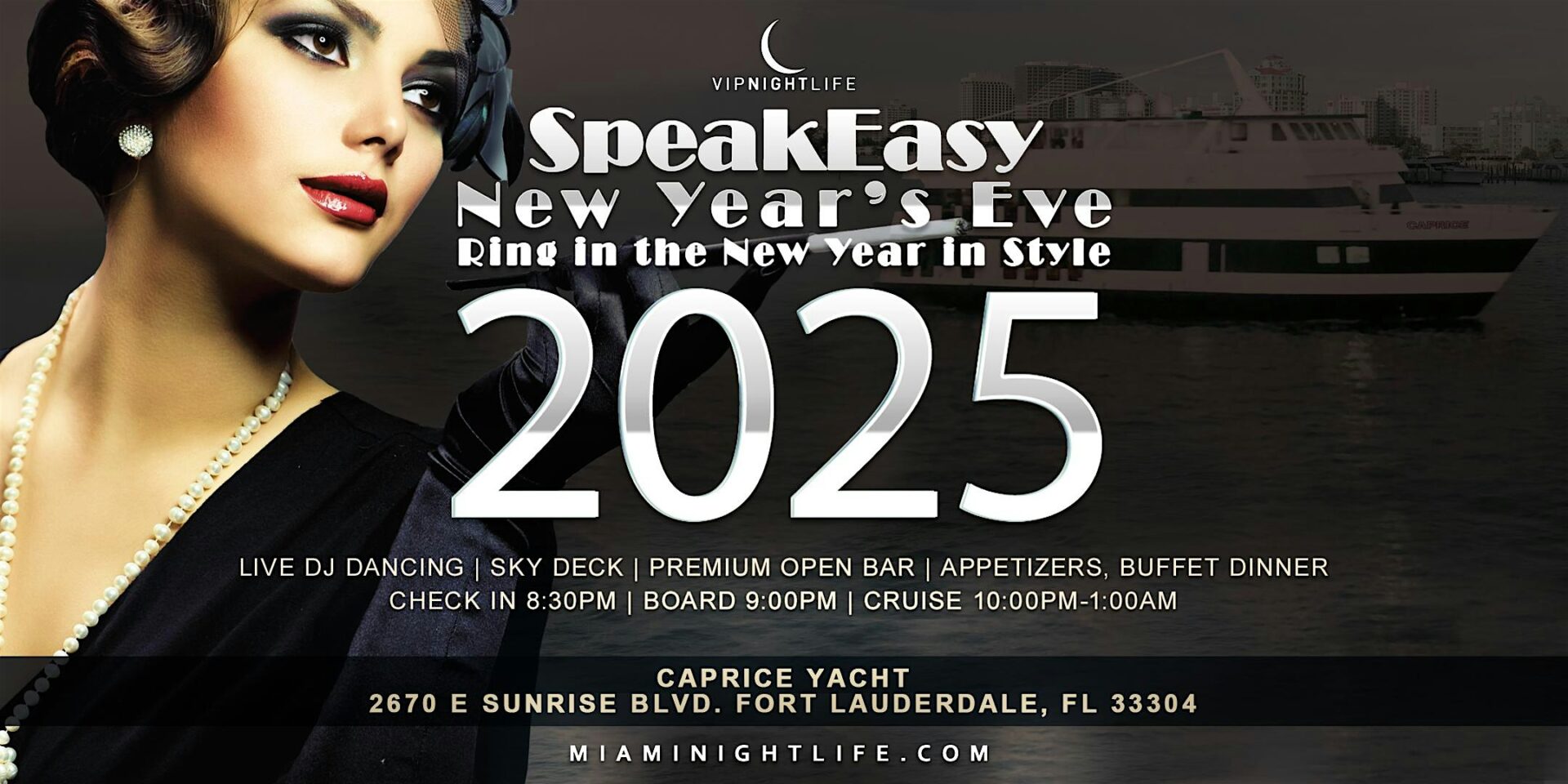 Speakeasy Fort Lauderdale New Year’s Eve Party Cruise 2025 Miami